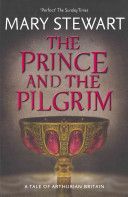 Prince and the Pilgrim (Stewart Mary)(Paperback)