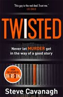 Twisted - From the bestselling author of THIRTEEN (Cavanagh Steve)(Paperback / softback)