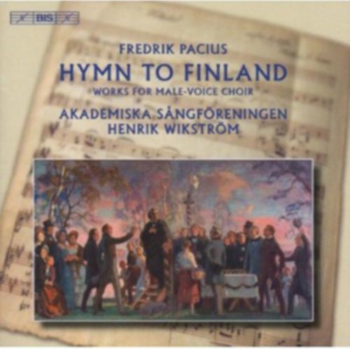 Fredrik Pacius: Hymn to Finland (CD / Album)