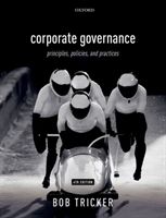 Corporate Governance - Principles, Policies, and Practices (Tricker Bob (Former Professor of Finance Hong Kong University and Hong Kong Open University))(Paperback / softback)
