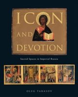 Icon and Devotion (Tarasov Oleg)(Pevná vazba)