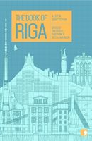 Book of Riga - A City in Short Fiction (Ruksane Dace)(Paperback)