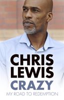 Crazy - My Road to Redemption (Lewis Chris)(Paperback)