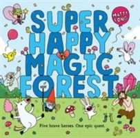 Super Happy Magic Forest (Long Matty)(Paperback)