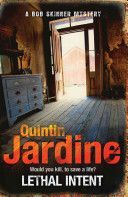 Lethal Intent (Jardine Quintin)(Paperback)