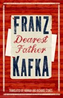 Dearest Father (Kafka Franz)(Paperback / softback)