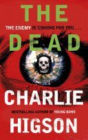 Dead (Higson Charlie)(Paperback)