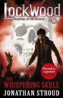 Lockwood & Co: the Whispering Skull - Book 2 (Stroud Jonathan)(Paperback)