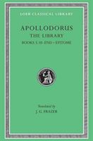 The Library, Volume II: Book 3.10-End. Epitome (Apollodorus)(Pevná vazba)