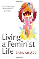 Living a Feminist Life (Ahmed Sara)(Paperback)