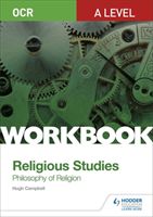 OCR A Level Religious Studies: Philosophy of Religion Workbook (Campbell Hugh)(Paperback / softback)
