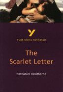Scarlet Letter: York Notes Advanced (Cowley Julian)(Paperback)
