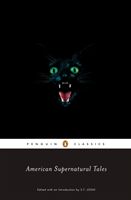American Supernatural Tales - the Ultimate Collection of Weird and Frightening American Fiction (Joshi S. T.)(Paperback)