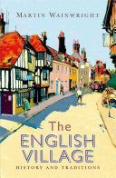 English Village - History and Traditions (Wainwright Martin)(Paperback)