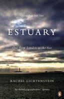 Estuary - Out from London to the Sea (Lichtenstein Rachel)(Paperback)