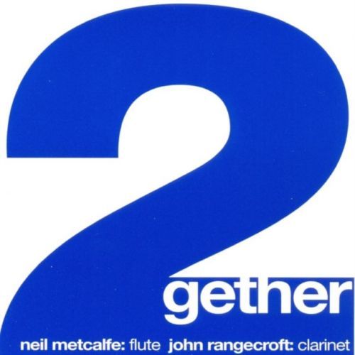 2gether (Neil Metcalfe & John Rangecroft) (CD / Album)