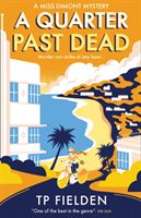 Quarter Past Dead (Fielden T. P.)(Paperback / softback)