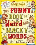 Silly Book of Weird and Wacky Words (Seed Andy)(Paperback)