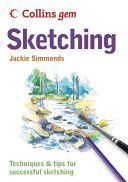 Sketching - Techniques and Tips for Successful Sketching (Simmonds Jackie)(Paperback)