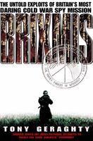 Brixmis - The Untold Exploits of Britain's Most Daring Cold War Spy Mission (Geraghty Tony)(Paperback / softback)