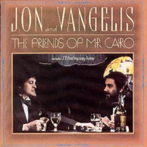 The Friends Of Mr Cairo (Jon And Vangelis) (CD / Album)