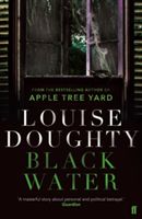 Black Water (Doughty Louise)(Paperback)
