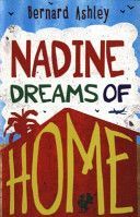 Nadine Dreams of Home (Ashley Bernard)(Paperback)