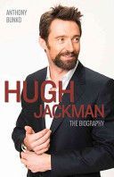 Hugh Jackman - The Biography (Bunko Anthony)(Paperback)