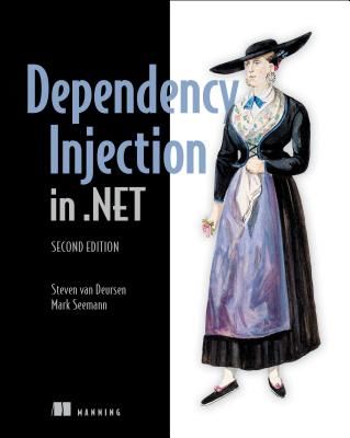 Dependency Injection in .NET, Second Edition (Seemann Mark)(Paperback)