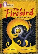 Firebird: A Russian Tale - Ruby/Band 14 (Breslin Theresa)(Paperback)