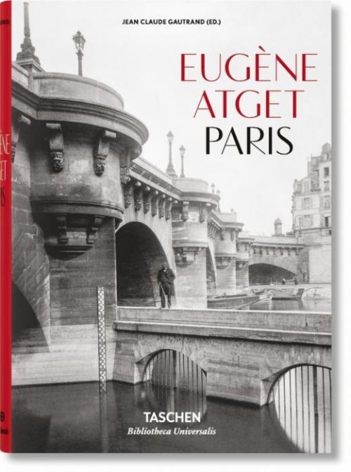 Eugane Atget - Paris 1857-1927 (TASCHEN)(Pevná vazba)