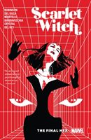 Scarlet Witch, Volume 3: The Final Hex (Robinson James)(Paperback)