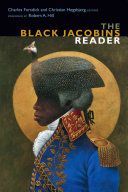 Black Jacobins Reader (Forsdick Charles)(Paperback)