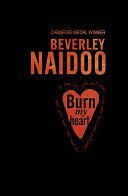 Burn My Heart (Naidoo Beverley)(Paperback)