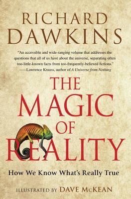 The Magic of Reality: How We Know What's Really True (Dawkins Richard)(Paperback)