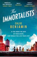 Immortalists - If you knew the date of your death, how would you live? (Benjamin Chloe)(Paperback)