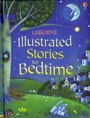 Illustrated Stories for Bedtime (Various)(Pevná vazba)