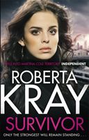 Survivor - Only the strongest will remain standing . . . (Kray Roberta)(Paperback)