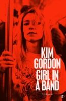 Girl in a Band (Gordon Kim)(Paperback)