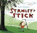 Stanley's Stick (Hegley John)(Paperback)