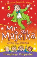 Mr Majeika Joins the Circus (Carpenter Humphrey)(Paperback)