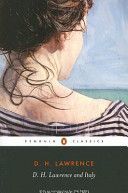 D. H. Lawrence and Italy - Sketches from Etruscan Places, Sea and Sardinia, Twilight in Italy (Lawrence D. H.)(Paperback)
