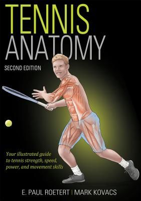 Tennis Anatomy (Roetert E. Paul)(Paperback / softback)