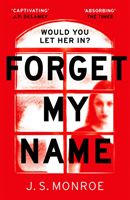 Forget My Name (Monroe J.S.)(Paperback / softback)