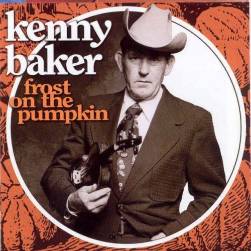 Frost On the Pumpkin (Kenny Baker) (CD / Album)