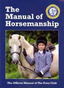 Manual of Horsemanship (Pony Club)(Paperback)