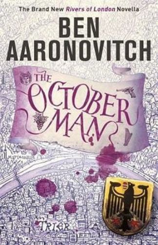 Aaronovitch Ben: The October Man : A Rivers Of London Novella
