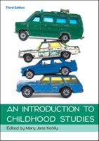 Introduction to Childhood Studies (Kehily Mary)(Paperback)