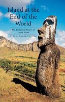 Island at the End of the World - The Turbulent History of Easter Island (Fischer Steven Roger)(Paperback)