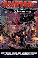 Deadpool: World's Greatest Vol. 8 - Till Death To Us (Duggan Gerry)(Paperback)